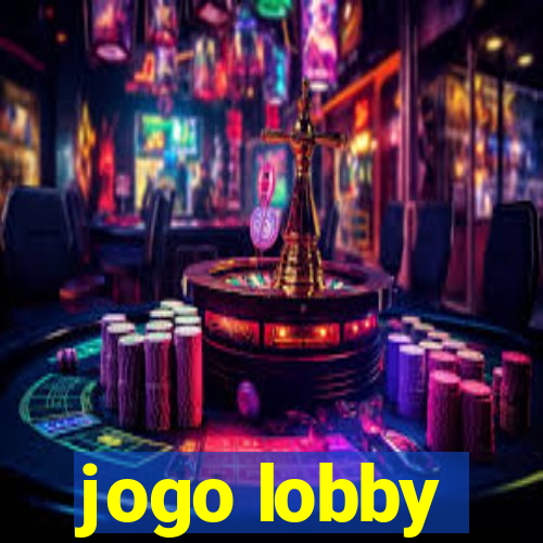 jogo lobby